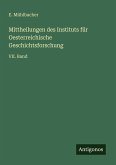 Mittheilungen des Instituts für Oesterreichische Geschichtsforschung
