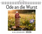 Ode an die Wurst Ode an die Wurst