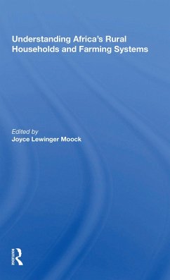 Understanding Africa's Rural Households And Farming Systems - Moock, Joyce Lewinger