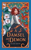 A Damsel and a Demon (Of Mist and Magic, #2) (eBook, ePUB)
