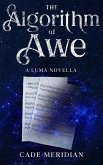 The Algorithm of Awe (The Luma Series, #5) (eBook, ePUB)