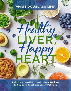Cover Healthy Liver, Happy Heart (cookbooks) (eBook, ePUB)