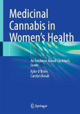 Medicinal Cannabis in Women's Health (eBook, PDF) Medicinal Cannabis in Women's Health (eBook, PDF)