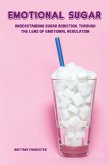 Emotional Sugar (eBook, ePUB)