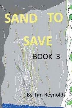Sand to Save (eBook, ePUB) - Reynolds, Tim