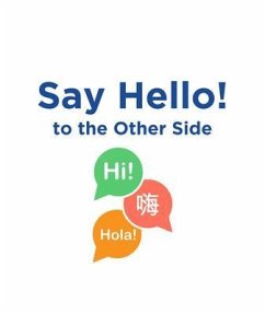 Say Hello to the Other Side (eBook, ePUB) - Little, Amy Say Hello to the Other Side (eBook, ePUB) - Little, Amy