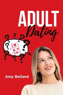 Adult Dating (eBook, ePUB)