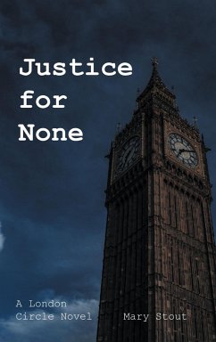 Justice for None (eBook, ePUB) - Stout, Mary