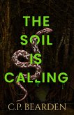 The Soil is Calling (eBook, ePUB) The Soil is Calling (eBook, ePUB)