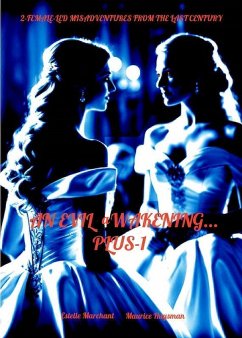 Cover An Evil Awakening... Plus-1 (eBook, ePUB)