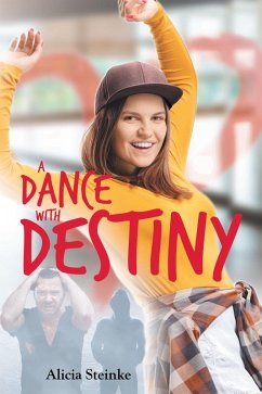 Cover A Dance With Destiny (eBook, ePUB)
