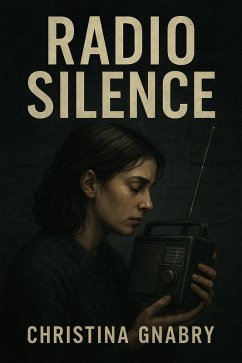 Cover Radio Silence (eBook, ePUB)