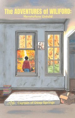 The Adventures of Wiliford: Heretofore Untold (eBook, ePUB)