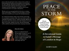 Peace in the Storm: A Devotional Guide to Isaiah's Message of Comfort and Hope (eBook, ePUB) Cover Peace in the Storm: A Devotional Guide to Isaiah's Message of Comfort and Hope (eBook, ePUB)