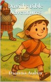 David's Bible Adventures (eBook, ePUB)