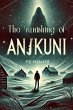 The Vanishing of Anjikuni (eBook, ePUB) - Bild 1