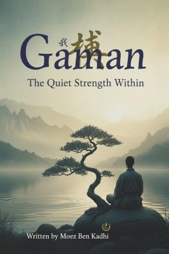 Cover Gaman: The Quiet Strength Within (eBook, ePUB)