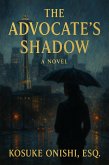 The Advocate's Shadow (eBook, ePUB) The Advocate's Shadow (eBook, ePUB)