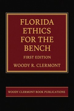 Cover Florida Ethics for the Bench (eBook, ePUB)