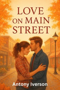 Cover Love on Main Street (Romance In Willow Creek, #42) (eBook, ePUB)