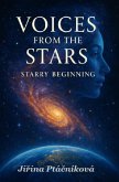Voices from the Stars - Starry Beginning (Series name: Voices from the Stars, #3) (eBook, ePUB)