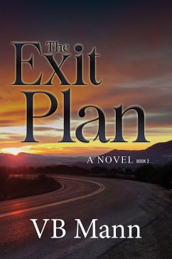 Cover The Exit Plan (Living Heavy Traveling Light, #2) (eBook, ePUB)