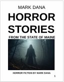 Horror Stories from the State of Maine (eBook, ePUB)