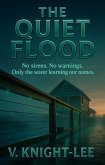The Quiet Flood (eBook, ePUB)