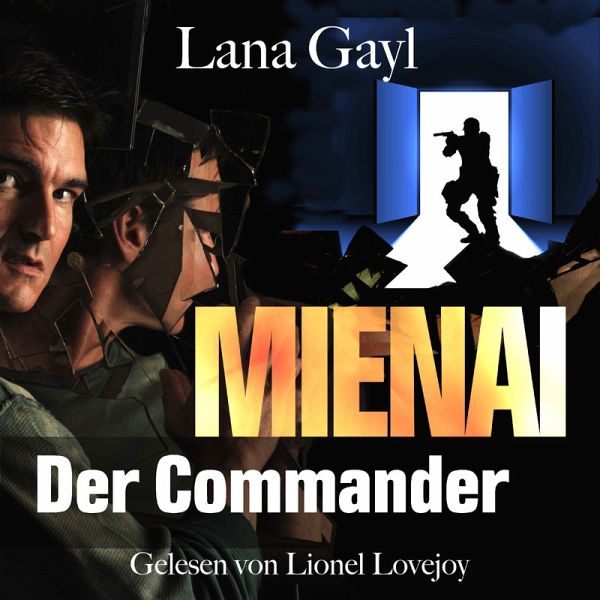Mienai - Der Commander (MP3-Download) Mienai - Der Commander (MP3-Download)