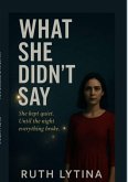 What She Didn't Say (eBook, ePUB)