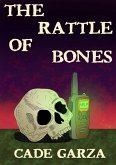The Rattle of Bones (eBook, ePUB)