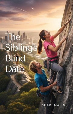 Cover The Sibling's Blind Date (Contemporary) (eBook, ePUB)