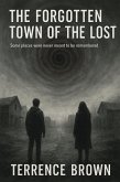 The Forgotten Town of the Lost (eBook, ePUB)