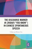 The Discourse Marker ni zhidao ( The Discourse Marker ni zhidao (