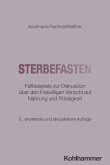 Sterbefasten (eBook, ePUB) Sterbefasten (eBook, ePUB)