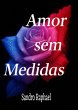 Amor Sem Medidas (eBook, ePUB) - Bild 1