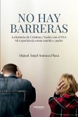 No hay barreras (eBook, ePUB) No hay barreras (eBook, ePUB)