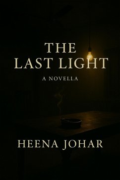 The Last Light (eBook, ePUB) - Johar, Heena