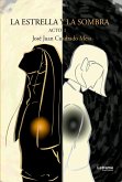La estrella y la sombra (eBook, ePUB) La estrella y la sombra (eBook, ePUB)