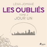 Les Oubliés : Tome 2 - Jour Un (MP3-Download)