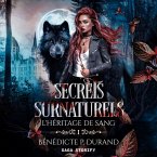 L'Héritage de sang, Tome 1 : Secrets surnaturels (MP3-Download)