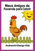 Meus Amigos Da Fazenda (eBook, ePUB)