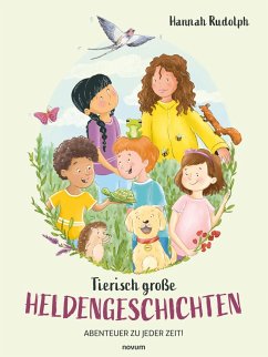 Cover Tierisch große Heldengeschichten (eBook, ePUB)