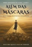 Além Das Máscaras (eBook, ePUB)