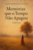 Memórias Que O Tempo Não Apagou (eBook, ePUB)