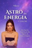 Astro Da Energia - Volume 1 (eBook, ePUB) Astro Da Energia - Volume 1 (eBook, ePUB)