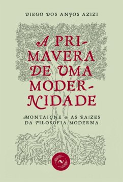 Cover A Primavera De Uma Modernidade (eBook, ePUB)