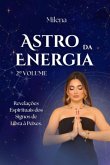 Astro Da Energia - Volume 2 (eBook, ePUB) Astro Da Energia - Volume 2 (eBook, ePUB)