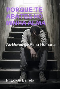 Porque Te Abates Hó Minha Alma As (eBook, ePUB) Cover Porque Te Abates Hó Minha Alma As (eBook, ePUB)