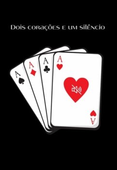 Dois Corações E Um Silêncio (eBook, ePUB) - Mendes, Ynes Duarte